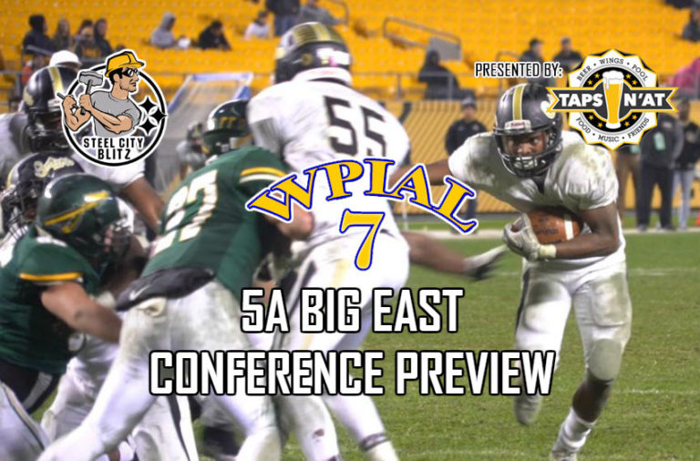 2018 WPIAL Preview: 5A Big East Conference